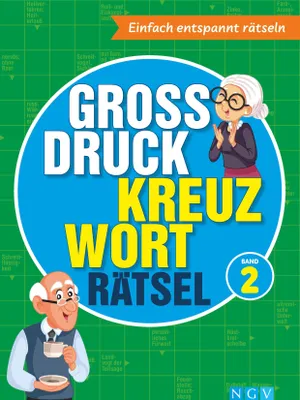 Produktbild von Großdruck Kreuzworträtsel Band 2 -  Rätselbuch für Senioren & Rentner mit großer Schrift