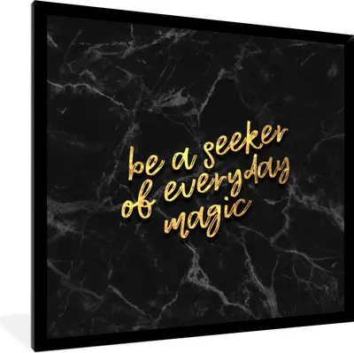 Produktbild von MuchoWow® Gerahmtes Poster Zitate - Magie - Gold - Marmor 40x40 cm - Poster mit Schwarzem Bilderrahmen Wandposter Rahmen Foto Bilder - Mit Rahmen - Wanddekoration Schlafzimmer