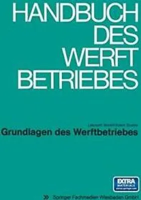 Produktbild von Grundlagen des Werftbetriebes