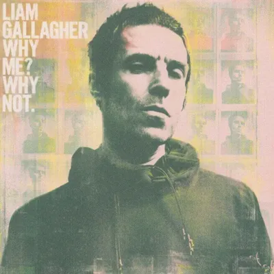 Obrázek produktu pro Liam Gallagher - Why Me? Why Not. (CD)