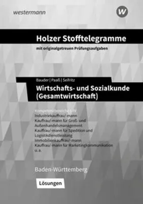 Obrázok produktu pre Holzer Stofftelegramme Baden-Württemberg - Wirtschafts- und Sozialkunde (Gesamtwirtschaft)