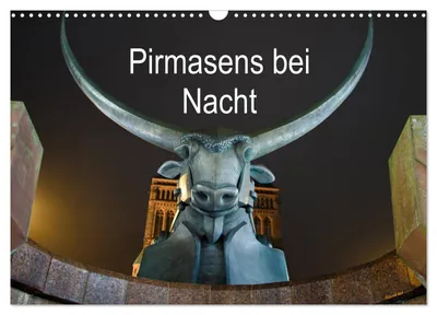 Produktbild von Pirmasens bei Nacht (Wandkalender 2027 DIN A3 quer), CALVENDO Monatskalender