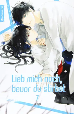 Produktbild von Lieb mich noch, bevor du stirbst 07