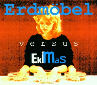 Obrázok produktu pre Erdmöbel: Erdmöbel Versus Ekimas