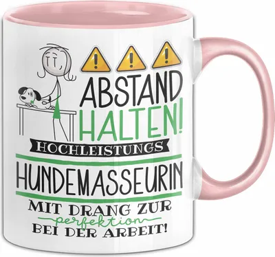 Produktbild von Hundemasseurin Tasse Geschenk Lustig Abstand Halten Hochleistungs-Hundemasseurin Mit Drang Zur Perfektion Bei Der Arbeit (Rosa)