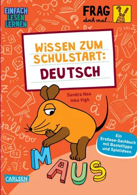 Produktbild von Frag doch mal ... die Maus: Wissen zum Schulstart: Deutsch