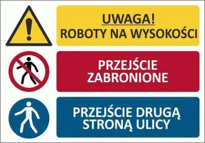 Zdjęcie produktu dla T011 - UWAGA! Roboty na wysokości/Przejście zabronione - 700x500 mm.