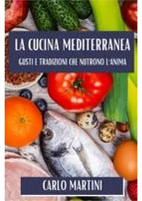 Immagine prodotto di Kochbuch: Authentische mediterrane Gerichte – Geheimnisse frischer Zutaten, klare Rezepte