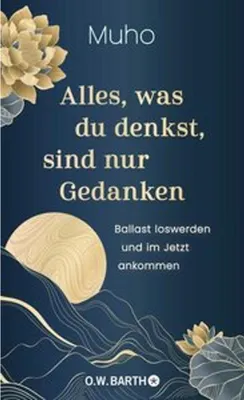 Produktbild von Alles, was du denkst, sind nur Gedanken