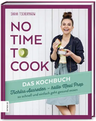 Image de No time to cook - Das Kochbuch