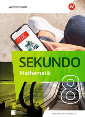 Image de Sekundo 8. Schulbuch. Mathematik für differenzierende Schulformen. Für Nordrhein-Westfalen