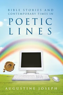 Produktbild von Bible Stories and Contemporary Times in Poetic Lines