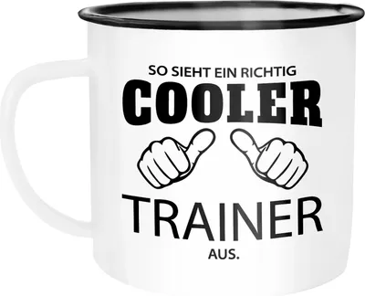 Produktbild von Emaille Tasse Becher So sieht ein richtig ein richtig cooler Trainer aus Berufe Kaffeetasse Moonworks® weiß-schwarz unisize