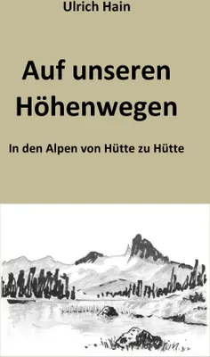 Produktbild von Auf unseren Höhenwegen