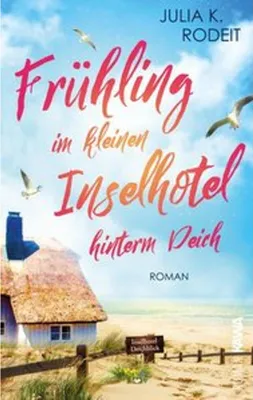 Immagine prodotto di Frühling im kleinen Inselhotel hinterm Deich