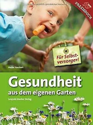 Produktbild von Gesundheit aus eigenem Garten