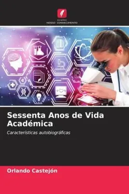 Produktbild von Sessenta Anos de Vida Académica
