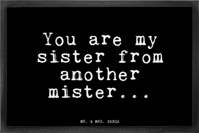 Produktbild von Mr. & Mrs. Panda Bodenvorleger You are my sister... 40 x 60 cm - Schwarz - Geschenk, Glizer Spruch Sprüche Weisheiten Zitate Lustig Weisheit Worte, Schmutzmatte, fußmatte