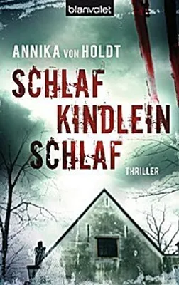 Produktbild von Schlaf, Kindlein, schlaf | Annika von Holdt