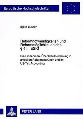 Produktbild von Reformnotwendigkeiten und Reformmöglichkeiten des § 4 III EStG