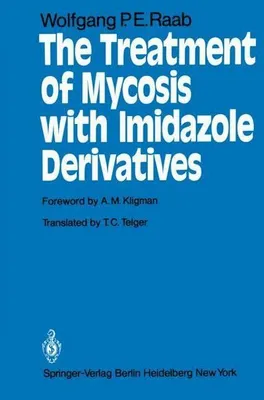 Zdjęcie produktu dla The Treatment of Mycosis with Imidazole Derivatives