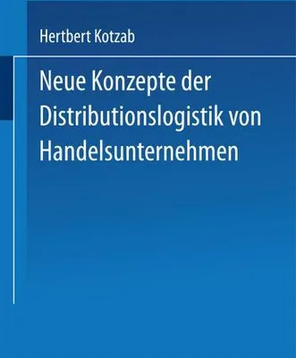 Obrázek produktu pro Neue Konzepte der Distributionslogistik von Handelsunternehmen