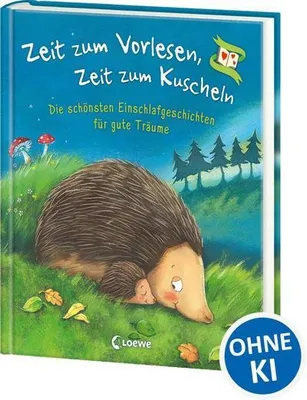 Zdjęcie produktu dla Zeit zum Vorlesen, Zeit zum Kuscheln - Die schönsten Einschlafgeschichten für gute Träume