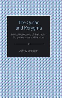 Obrázek produktu pro The Quran and Kerygma