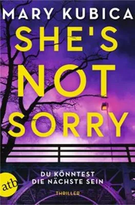 Immagine prodotto di She's Not Sorry - Du könntest die Nächste sein