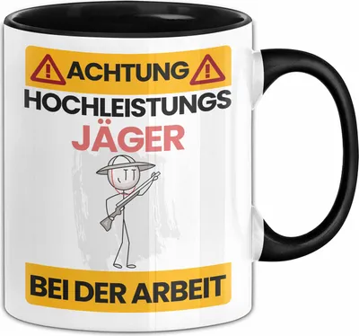 Produktbild von Jäger Tasse Geschenk Lustiger Spruch Geschenkidee für Jäger Achtung Hochleistungs Jäger Bei Der Arbeit (Schwarz)
