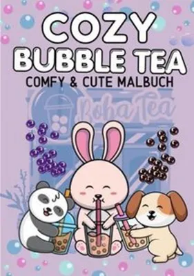 Produktbild von Cozy Malbuch Bubble Tea -  Süßes Malbuch Cute und Chill Kawaii Tiere Anti-Stress Ausmalbilder