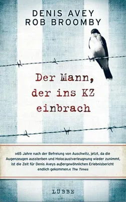 Zdjęcie produktu dla Avey, D: Mann, der ins KZ einbrach