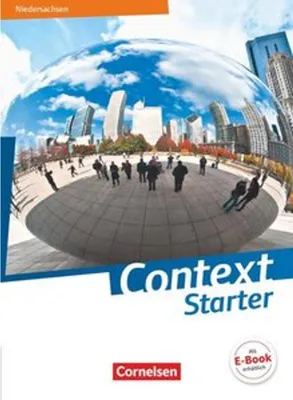 Produktbild von Context Starter - Ausgabe Niedersachsen G9 - Schülerbuch (kartoniert)