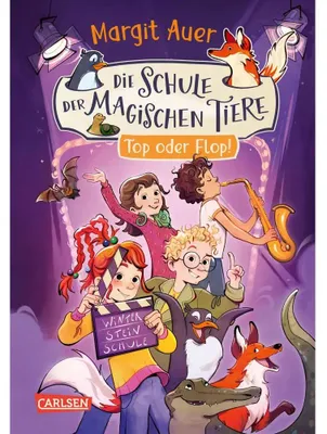 Obrázek produktu pro Die Schule der magischen Tiere Neuausgabe 5: Top oder Flop!
