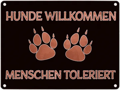 Produktbild von Hunde willkommen Menschen toleriert witziges Metallschild in 15x20 cm
