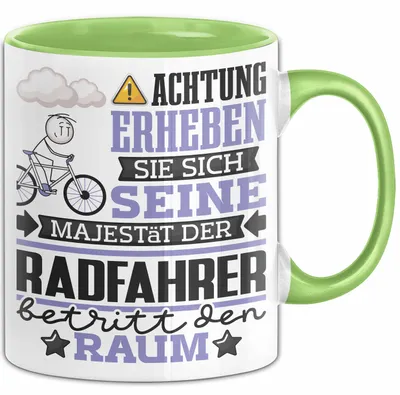 Produktbild von Radfahrer Geschenk Tasse Lustiger Spruch Erheben Sie Sich Der Radfahrer Betritt den Raum (Grün)