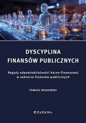 Produktbild von Dyscyplina finansów publicznych. Reguły odpowiedzi - Tomasz Bojkowski