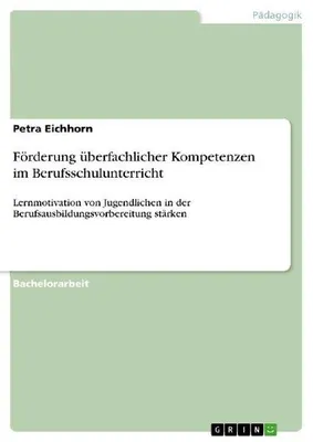 Produktbild von Förderung überfachlicher Kompetenzen im Berufsschulunterricht