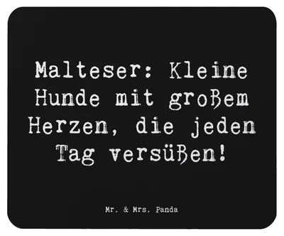 Produktbild von Mr. & Mrs. Panda Mousepad Spruch Malteser Herz - Schwarz - Geschenk, Mauspad, Hunderasse, süße Hunde, laptop, charmanter Hund, mousematte, Hunderassen, Mouse Pad, kleine
