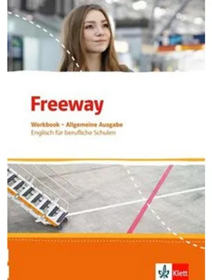 Image de Freeway Allgemeine Ausgabe 2016. Workbook mit Lösungen zum Download. Englisch für berufliche Schulen