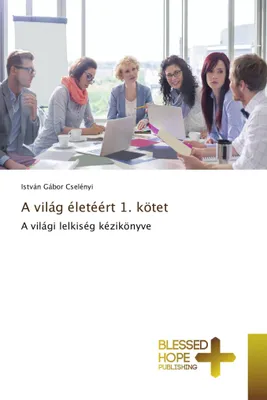 Produktbild von A világ életéért 1. kötet