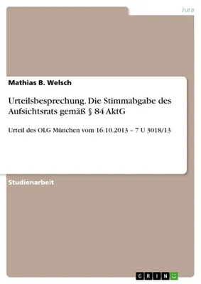 Produktbild von Urteilsbesprechung. Die Stimmabgabe des Aufsichtsrats gemäß § 84 AktG