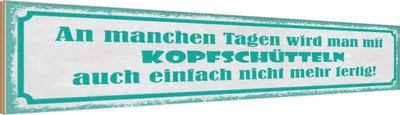 Produktbild von vianmo Holzschild 10x46 cm an manchen Tagen wird man mit Dekoration