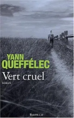 Image de Vert cruel