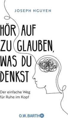 Produktbild von Hör auf zu glauben, was du denkst