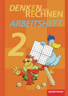 Image de Denken und Rechnen 2. Arbeitsheft. Grundschulen in Hamburg, Bremen, Hessen, Niedersachsen, Nordrhein-Westfalen, Rheinland-Pfalz, Saarland und Schleswig-Holstein