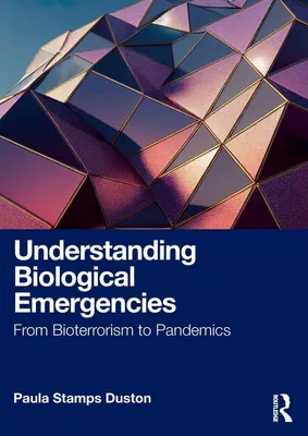Produktbild von Understanding Biological Emergencies – Lingua: Inglese