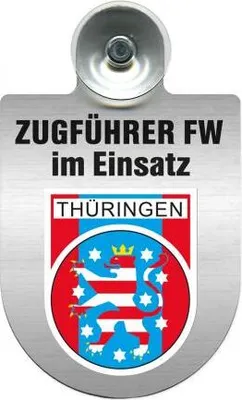 Produktbild von Einsatzschild mit Saugnapf - Zugführer im Einsatz - incl. Regionenwappen nach Wahl 309749 Color - Region Thüringen
