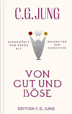 Produktbild von Von Gut und Böse