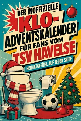 Produktbild von Der inoffizielle Klo-Adventskalender für Fans vom TSV Havelse
